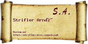 Strifler Arnó névjegykártya